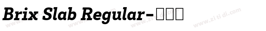 Brix Slab Regular字体转换